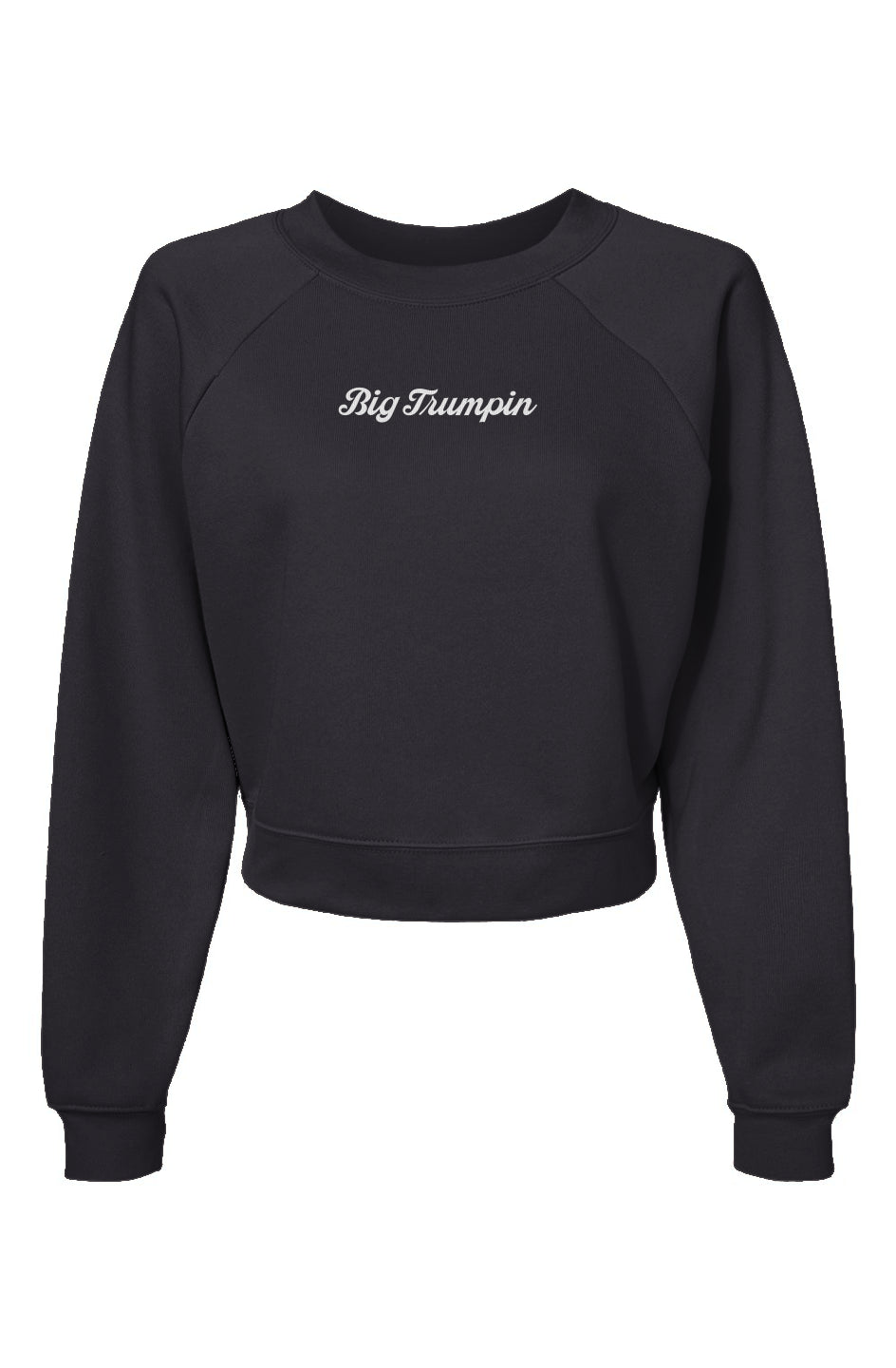 Big Trumpin Womens Raglan Pullover Fleece Sweatshirt