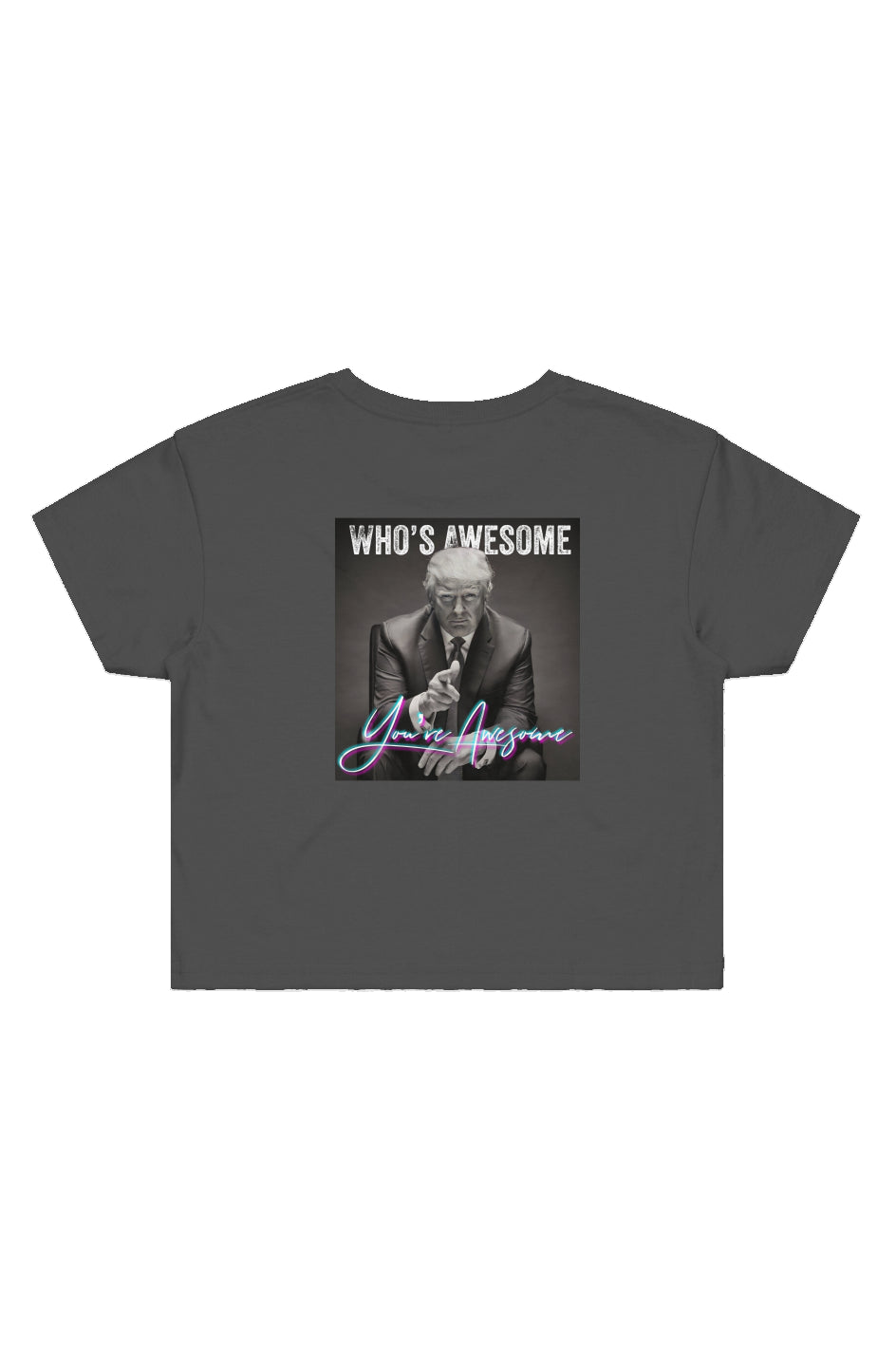 You’re Awesome Street Crop Tee